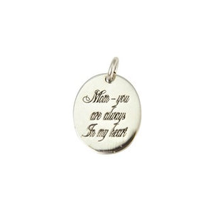 Sterling Silver Oval ' Mom-You Are Always In My Heart ' Pendant